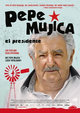 Pepe Mujica - el presidente film poster image