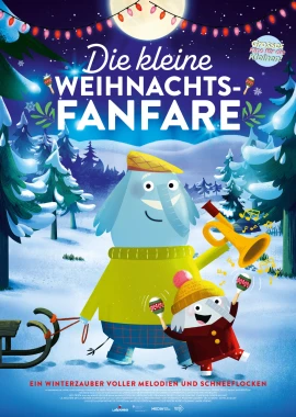 Die kleine Weihnachtsfanfare (Kurzfilmprogramm) film poster image