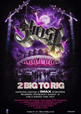 Ghost: 2 Big to Rig film poster image