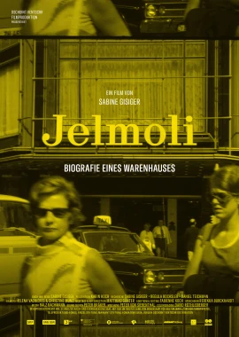 Jelmoli - Biografie eines Warenhauses film poster image