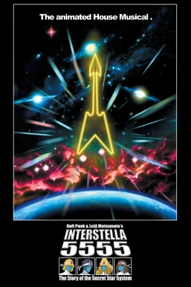 Interstella 5555: The 5tory of the 5ecret 5tar 5ystem film poster image