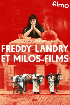 Collection Freddy Landry et Milos-Films film poster image