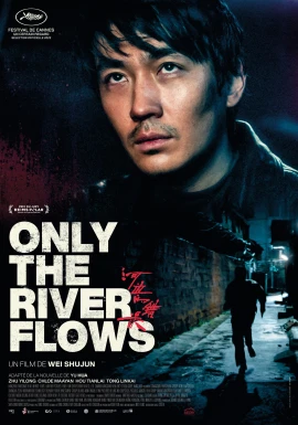 Only the River Flows film poster image