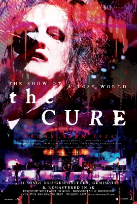 The Cure: The Show of a Lost World film poster image